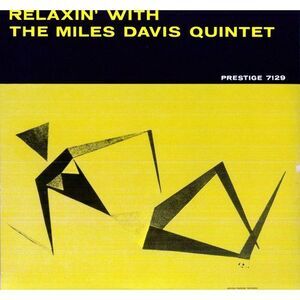 Miles Davis - Relaxin with the Miles Davis Quintet  LP LP